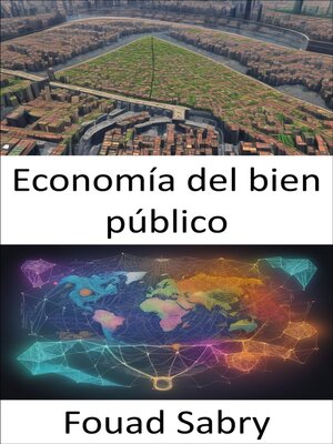 cover image of Economía del bien público